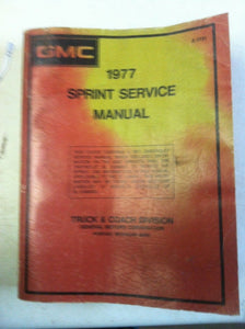 1977 Chassis Service Manual GMC Sprint GM El Camino X-7731 - Sundellauto Specialties